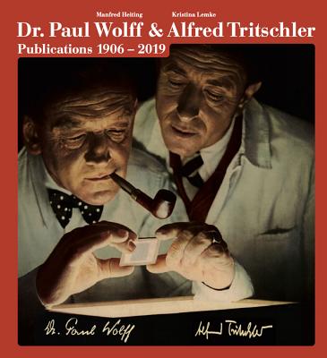 Dr. Paul Wolff & Alfred Tritschler: Publications 1906-2019 Cover Image