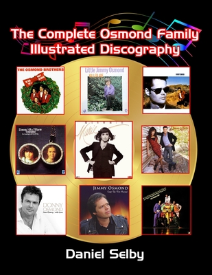 The Complete Osmond Family Illustrated Discography Cover Image