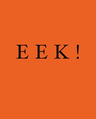Eek A decorative Halloween book Stack deco books together to create a custom Halloween phrase or message in any room P Holiday Celebrations 4 Paperback DIESEL A Bookstore