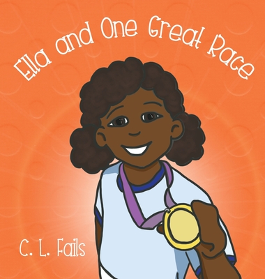 Ella and One Great Race (Ella Books #4) Cover Image