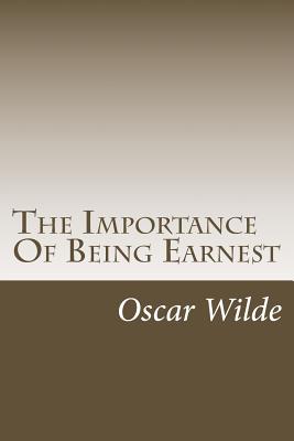 The Importance Of Being Earnest