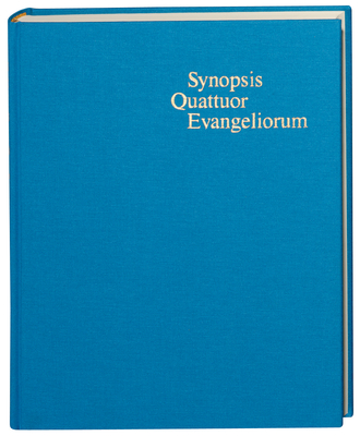 Synopsis Quattuor Evangeliorum By Kurt Aland (Editor) Cover Image