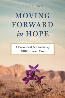 Moving Forward in Hope By Denise Shick Cover Image