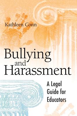 Bullying and Harassment: A Legal Guide for Educators Cover Image
