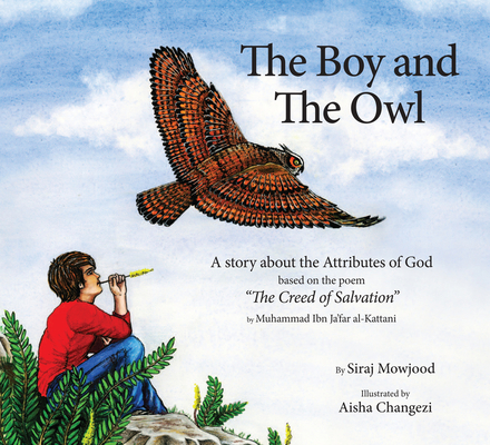 The Boy and the Owl: A Story About the Attributes of God Based on the Poem 