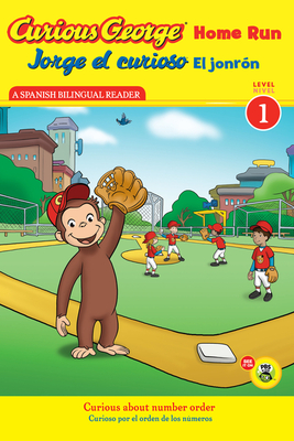 Curious George Home Run/Jorge el curioso El jonrón: Bilingual English-Spanish (Curious George TV) Cover Image