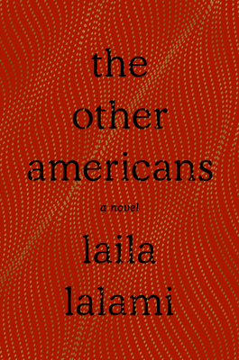 Book cover: The Other Americans by Laila Lalami