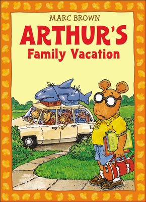 Arthur's Family Vacation (Arthur Adventures (Pb))