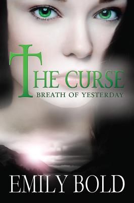 The Curse: Breath of Yesterday Cover Image