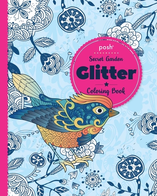 Posh Glitter Coloring Book Secret Garden Cover Image