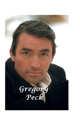 Gregory Peck: The Untold Story Cover Image