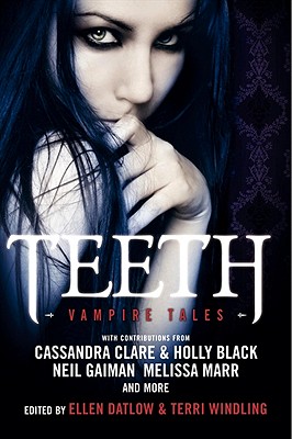 Teeth: Vampire Tales Cover Image