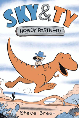 Sky & Ty 1: Howdy, Partner! Cover Image