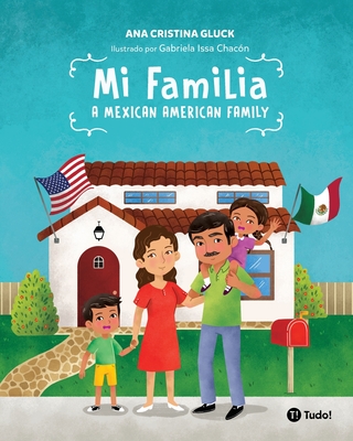 Mi familia: A Mexican American Family Cover Image