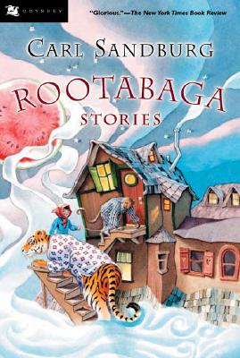 Rootabaga Stories By Carl Sandburg, Maud and Miska Petersham (Illustrator) Cover Image