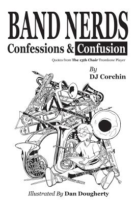 Band Nerds Confessions Confusion Band Nerds Book Paperback Community Bookstore