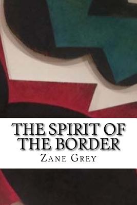 The Spirit of the Border