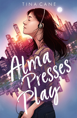 Alma Presses Play Cover Image