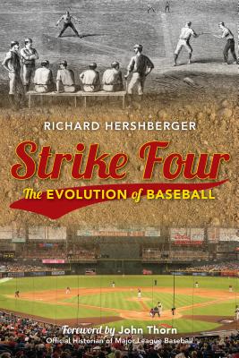 Strike Four: The Evolution of Baseball