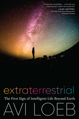 Extraterrestrial: The First Sign of Intelligent Life Beyond Earth Cover Image