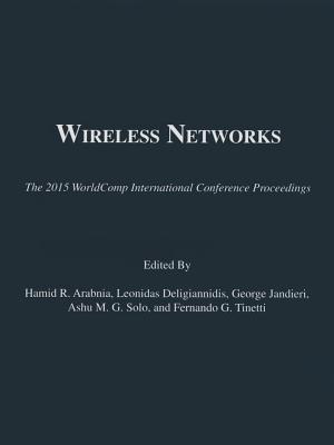Wireless Networks (2015 Worldcomp International Conference Proceedings) Cover Image