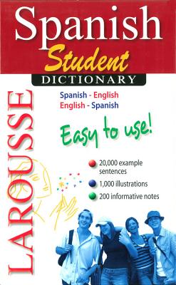 Larousse Student Dictionary Spanish-English/English-Spanish By Larousse Cover Image