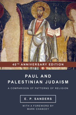 Paul and Palestinian Judaism: 40th Anniversary Edition Cover Image