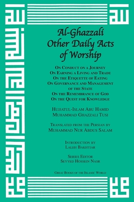 Al-Ghazzali Other Acts of Daily Worship By Muhammadi Al-Ghazzal (Concept by) Cover Image