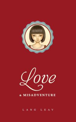 Cover for Love & Misadventure (Lang Leav #1)