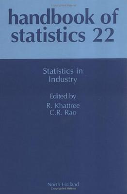 Statistics in Industry: Volume 22 (Handbook of Statistics #22) Cover Image