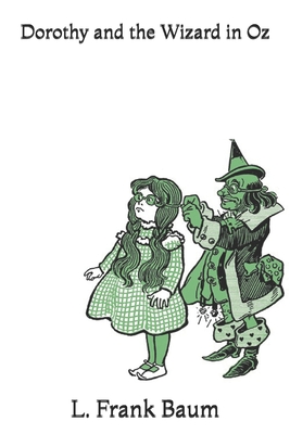 Dorothy and the Wizard in Oz