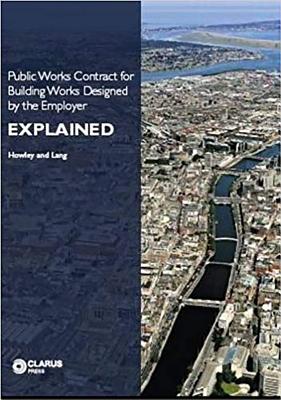 Public Works Contract for Building Works Designed by the Employer : Explained Cover Image