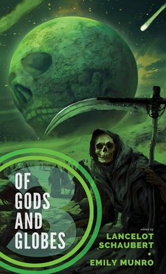 Of Gods and Globes III Cover Image