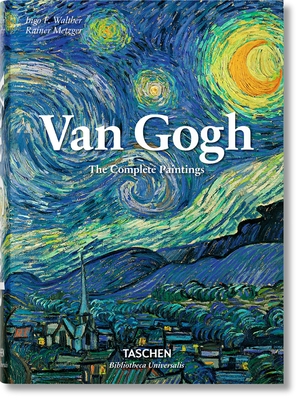 Van Gogh. l'Oeuvre Complet - Peinture By Rainer Metzger, Ingo F. Walther Cover Image