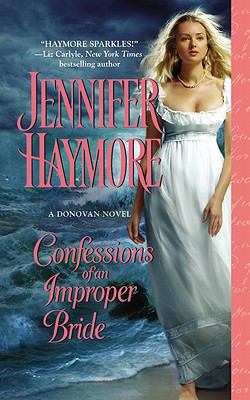 Cover for Confessions of an Improper Bride (A Donovan Novel #1)