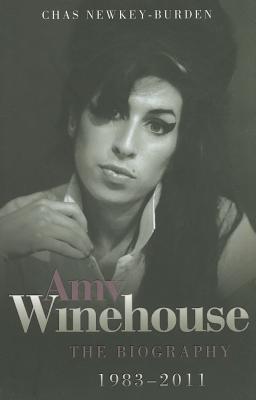 Amy Winehouse: The Biography 1983–2011 Cover Image
