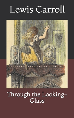 Through the Looking-Glass