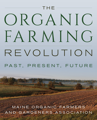 The Organic Farming Revolution: Past, Present, Future By Jan Hartman (Editor) Cover Image