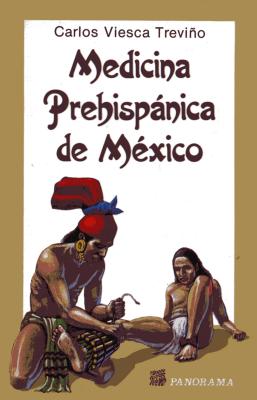 Medicina Prehispanica de Mexico Cover Image