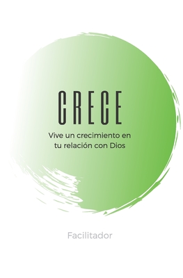 Crece- Facilitador By David Rangel Cover Image