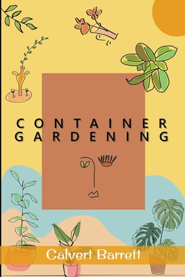Container Gardening Cover Image