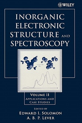 Inorganic Electronic Structure and Spectroscopy: Applications and Case Studies Cover Image