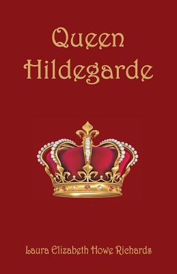 Queen Hildegarde Cover Image