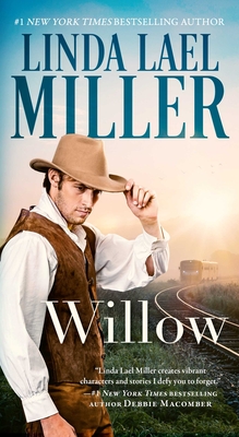Willow: A Novel By Linda Lael Miller Cover Image