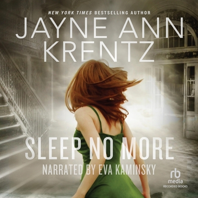 Sleep No More By Jayne Ann Krentz, Eva Kaminsky (Read by) Cover Image