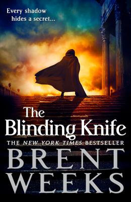 The Blinding Knife (Lightbringer #2) By Brent Weeks Cover Image