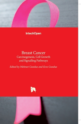 Breast Cancer: Carcinogenesis, Cell Growth and Signalling Pathways Cover Image
