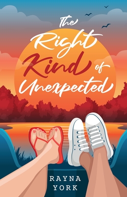 The Right Kind of Unexpected By Rayna York Cover Image