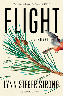 Flight: A Novel By Lynn Steger Strong Cover Image