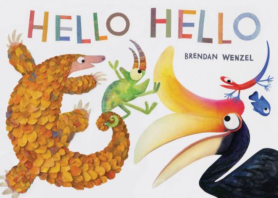 Hello Hello (Books for Preschool and Kindergarten, Poetry Books for Kids) By Brendan Wenzel (Illustrator) Cover Image